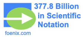 377.8 Billion in Scientific Notation
