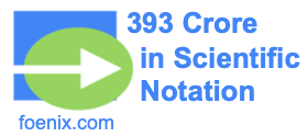 393 Crore in Scientific Notation