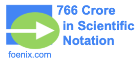 766 Crore in Scientific Notation