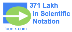 371 Lakh in Scientific Notation