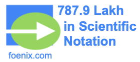 787.9 Lakh in Scientific Notation