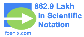 862.9 Lakh in Scientific Notation
