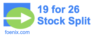 19 for 26 stock split