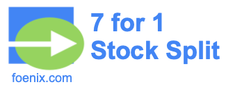 7 for 1 stock split