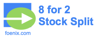 8 for 2 stock split