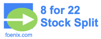 8 for 22 stock split