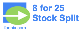 8 for 25 stock split