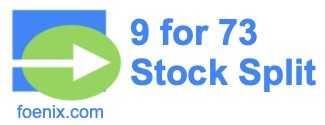 9 for 73 stock split