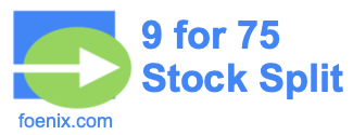9 for 75 stock split