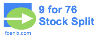 9 for 76 stock split