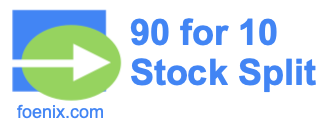 90 for 10 stock split